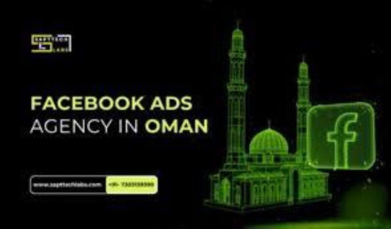 best-facebook-ads-company-in-oman-get-more-leads-now-sapttech-labs-big-0